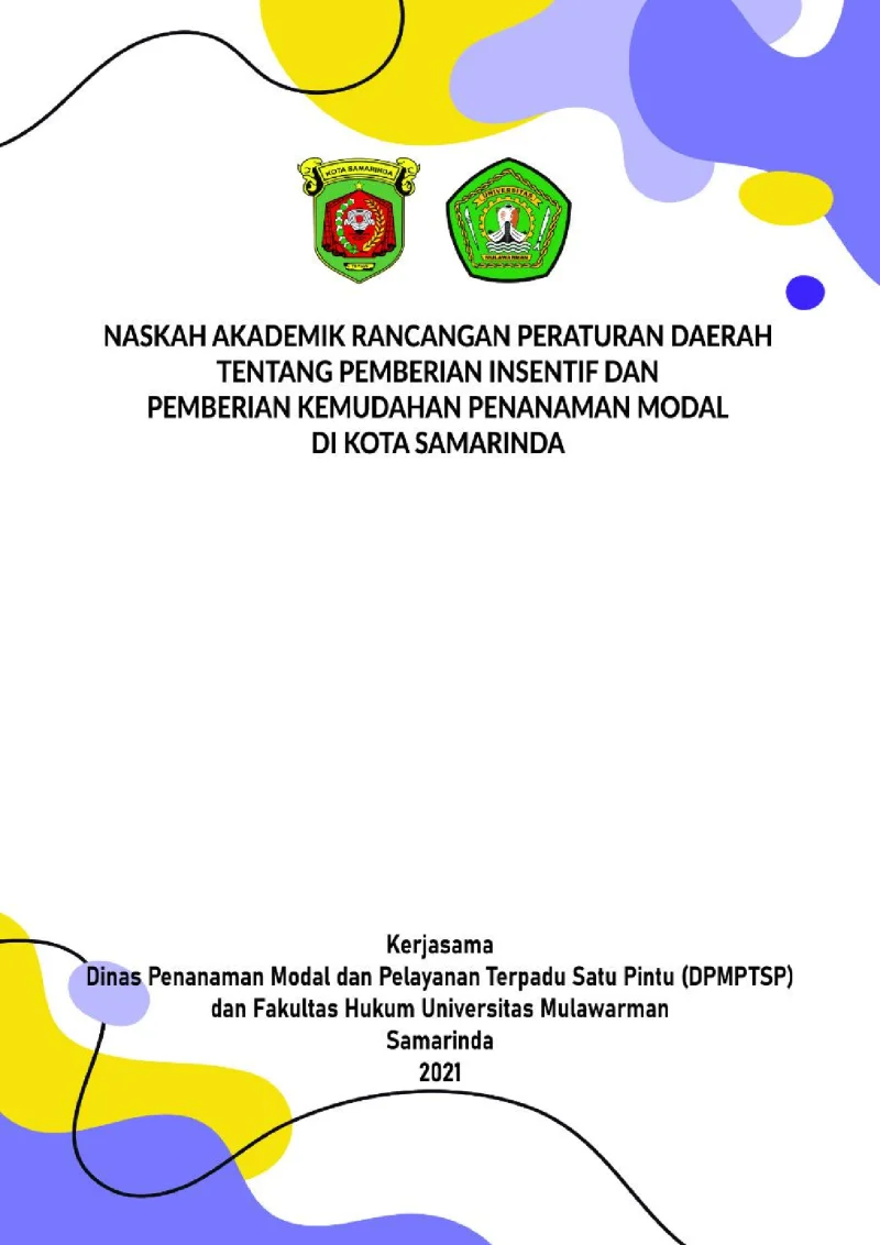Naskah Akademik Rancangan Peraturan Daerah Pemberian Insentif Dan Pemberian Kemudahan Penanaman Modal Di Kota Samarinda